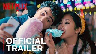 TO ALL THE BOYS 2: P.S. I Still Love You | Official Sequel Trailer | Netflix