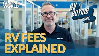 RV Fees Explained! | RV Buying Guide