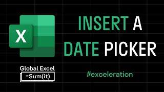 How to insert a date picker in Excel