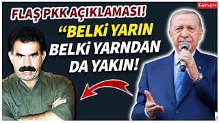 Erdoğan'dan flaş açıklama: Belki yarın, belki yarından da yakın bir sürede bu beladan kurtulacağız!