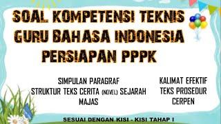 SOAL DAN PEMBAHASAN BAHASA INDONESIA KUSUS GURU "BHS INDONESIA" || SESUAI KISI KISI TAHAP 1 ||