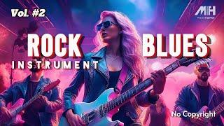 ROCK BLUES VOL. 2 INSTRUMENTAL 1 HOUR (No Copyright) Music for Your Life