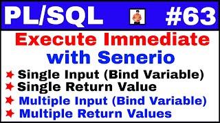 PL/SQL Tutorial #63: Execute Immediate with single and multiple bind variables and return values