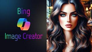 How to Use Bing Image Creator? AI Image Generator Free Online