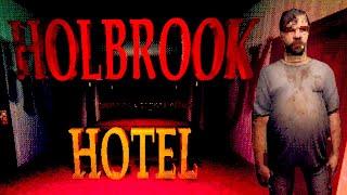 МАНЬЯК В ОТЕЛЕ ► HOLBROOK HOTEL ИНДИ ХОРРОР ПРОХОЖДЕНИЕ