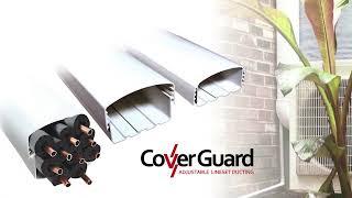 Cover Guard Overview – Adjustable Lineset Covers