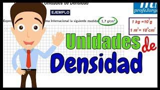 CONVERSIÓN DE UNIDADES DE DENSIDAD - Ejemplos