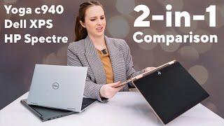 Yoga c940 vs Dell XPS vs Hp Spectre | 13" 2-in-1 Comparison