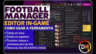 Editor In-Game Football Manager (Edição em Tempo Real) Tutorial Completo