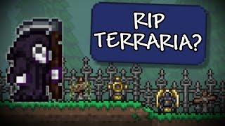 Is Terraria Gonna Die?!