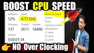 How to BOOST Processor (CPU) Speed for BEST Performance  | CPU ki Speed Kaise Badhaye