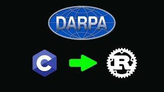 DARPA converts ALL C to Rust Programming