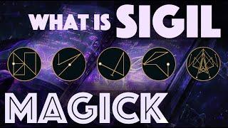 WHAT IS SIGIL MAGICK: Creating and Activating Sigils