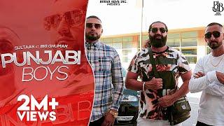 Sultaan - Punjabi Boys Ft. Big Ghuman & KS Makhan (Official Video) | Latest Punjabi Song 2020