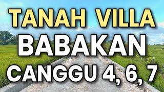 Dijual TANAH Kavling VILLA BABAKAN CANGGU 4, 6, 7 Kuta Utara Badung Bali