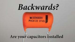 Are Your Capacitors Installed Backwards? Build this and find out