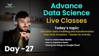 Join Education Nest's FREE live Session (Day 26) on Data Modeling and Transformation ​