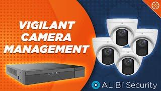 Alibi Vigilant - How To - NVR Camera Management