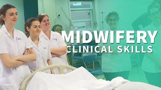 Midwifery Clinical Skills | The University of Sheffield