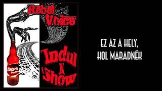 Rebel Voice - Nem adjuk el [Hivatalos szöveges videó]