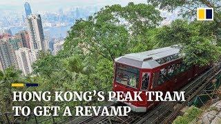 Hong Kong’s 130-year-old Peak Tram is on track for a major revamp