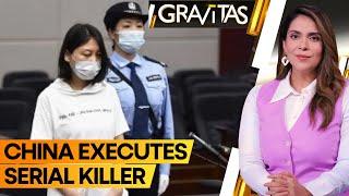 Gravitas: China's notorious female serial killer | WION