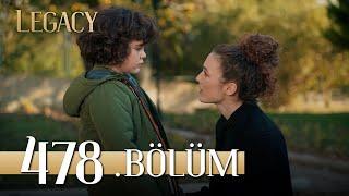 Emanet 478. Bölüm | Legacy Episode 478