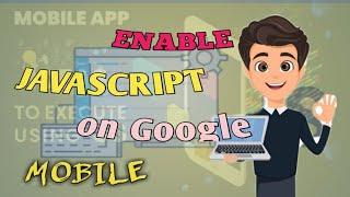 enable javascript on mobile chrome