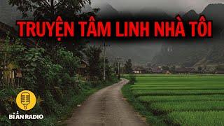 Recap | Truyện ma tâm linh có thật ở gia đình tôi #chuyenma #trungkien