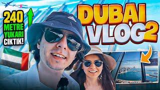 240 METRE YÜKSEKLİKTEN PALMİYE ADASINI GÖRÜN | DUBAİ VLOG #2