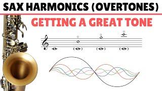 Sax Harmonics - How To Use Overtones To Get A Great Sound