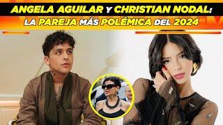 Ángela Aguilar y Christian Nodal ¿son la pareja más polémica del año? 🫣