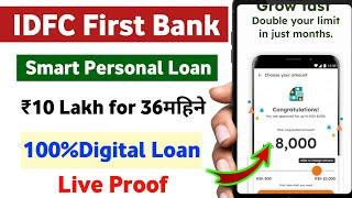 IDFC First Bank Smart Personal Loan Upto ₹10 Lakhs for 36 Month Tenure| New Loan App Fast Approval