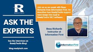 ReadyTech - Ask The Expert - Beau Richards - Information First