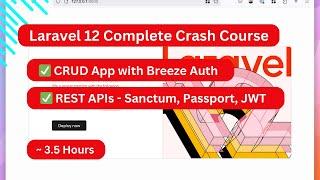 Laravel 12 Complete Course | CRUD, Breeze Auth, REST APIs | Ultimate Beginner to Pro Guide! 