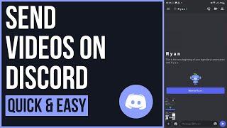 How to Send Videos on Discord Mobile