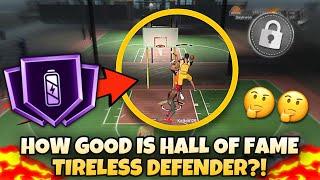 HOW GOOD IS HALL OF FAME TIRELESS DEFENDER IN 2K21⁉️ | Badge Breakdown