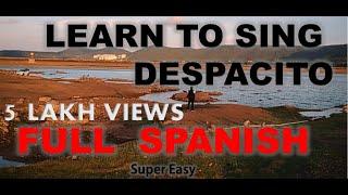 Learn to sing despacito if you don't know spanish TUTORIAL + Fl Studio Template Download