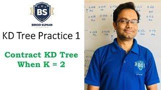 KD Tree Practice 1 | Contract KD Tree When K = 2 | Easy way to construct K-D Tree