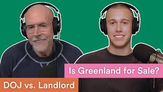 The DOJ’s Landlord Lawsuit + Can Trump Buy Greenland? | Prof G Markets