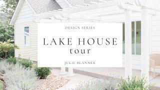 Lake House Tour