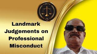 Landmark Judgements- Legal Profession