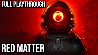 Red Matter | Full Game Walkthrough | No Commentary