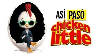 CHICKEN LITTLE | RESUMEN EN 13 MINUTOS