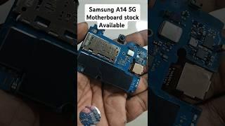 Samsung A14 5G Motherboard Full stock available Price #motherbord #samsunga145g #shots #viralvideo