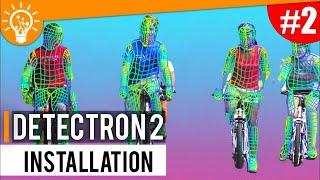 How to Install Detectron2 | OpenCV Python | Computer Vision (2021) | Pt 2