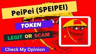 PeiPei (PEIPEI) Token is a Legit or Scam | Is PEIPEI token Legit or Scam ?