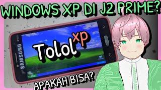 Mencoba Install Windows XP di Samsung Galaxy J2 Prime HP TOLOL [vTuber Indonesia]