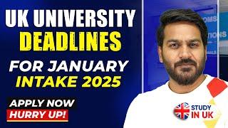 UK University Deadlines: January Intake 2025 UK | Study in UK | WayUp UK