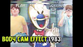 Ice Scream 5 Body Cam Effect 1983 | Fanmade Concept